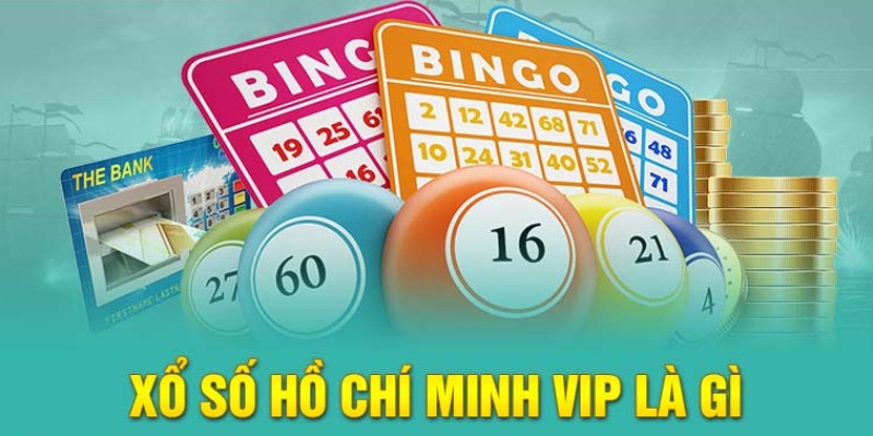 xổ số VIP Hồ Chí Minh W9bet